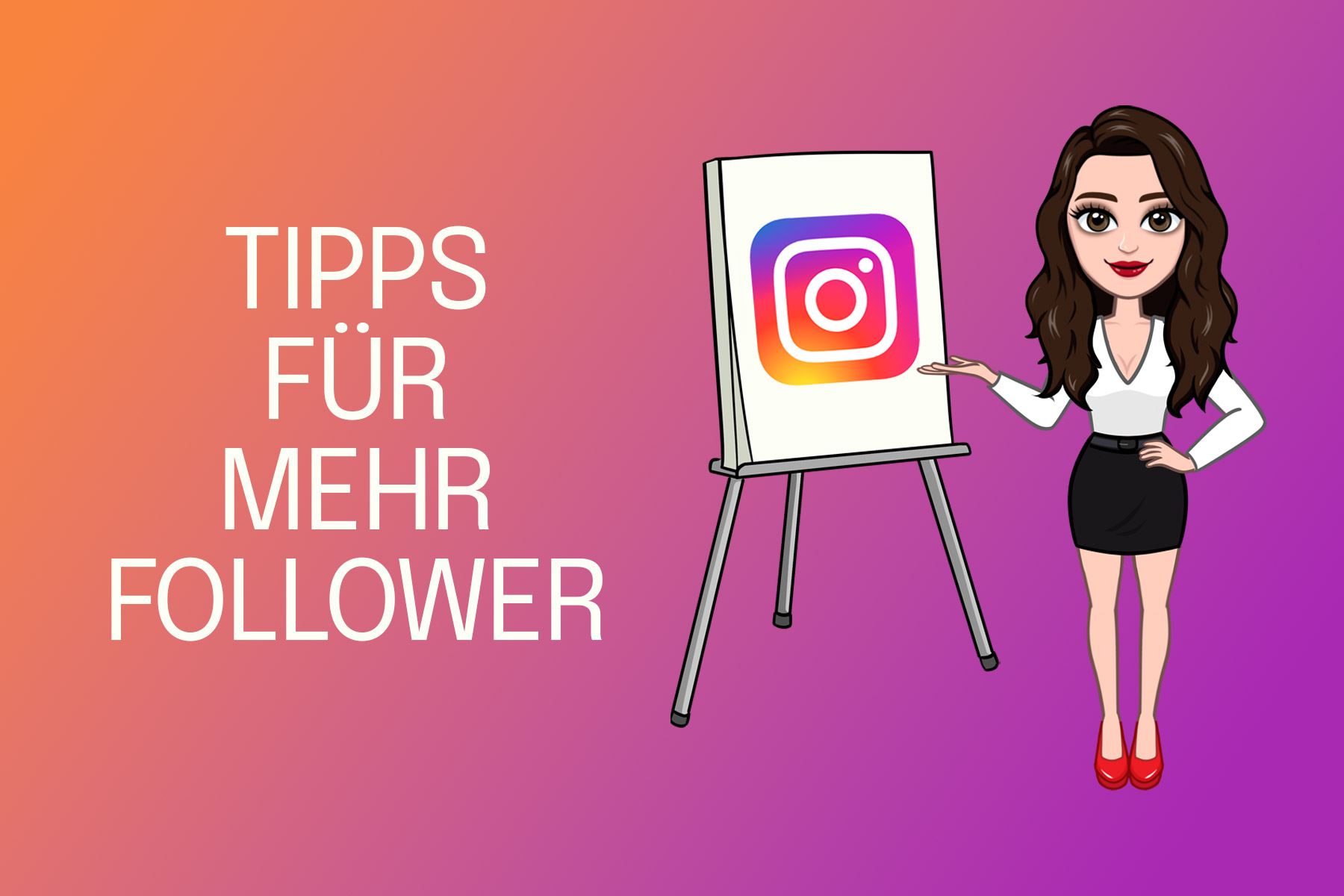 Instagram Tipps - mehr Follower und mehr Likes