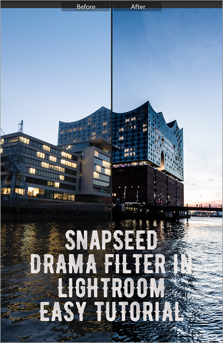 Drama Filter aus Snapseed in Lightroom nutzen - Presets und Tutorials